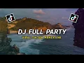 DJ FULL PARTY ACARA OM KOBUS || ( BIAR NAKAL TAPI GANTENG ) - VIRAL TIKTOK MENGKANE