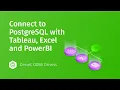 Connect to PostgreSQL with Tableau Excel and Power Bi through an ODBC driver in 2 minutes