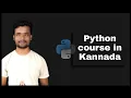 Kannada - Complete python course in Kannada By Script Kiddie