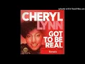 Cheryl Lynn - Got To Be Real - Soulful French Touch Remix