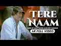 Lagu Tere Naam Title Track - 4K Video | Udit Narayan | Salman Khan, Bhoomika Chawla | Real4KVideo
