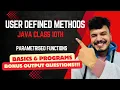 User Defined Methods Part 2 Parameterized Functions ICSE Class 10 Java