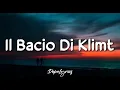 Download Lagu Il Bacio di Klimt - Emanuele Aloia (Lyrics/Video)  dimmi cosa sei venuta a fare