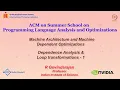 Machine Dependent Optimizations - Dependence Analysis Loop transformations