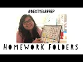 Homework Folders Preparation for Next School Year Teacher Life