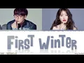 SUNG SI KYUNG, IU - 'FIRST WINTER' (첫 겨울이니까) Lyrics [Color Coded_Han_Rom_Eng]