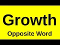 Growth Opposite Word Growth Opposite Word In English Opposite Of Growth Word