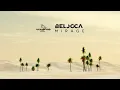 Lagu Belocca - Mirage