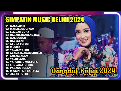 Download MP3 WALA AMRI | MAHALLUL QIYAM | LEMBAH DUKA | SIMPATIK MUSIC RELIGI TERBARU 2024