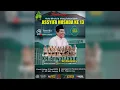 Download Lagu 🔴 LIVE KH. ANWAR ZAHID | HAUL HALAL BI HALAL \u0026 ULTAH KLINIK ASSYIFA HUSADA KE-13 PAGERRUYUNG KENDAL