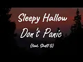 Download Lagu Sleepy Hallow (feat. Sheff G) - Don't Panic ( Lyrics )
