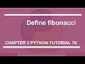 Fibonacci series program Python tutorial 79