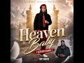 Heaven Baby (feat. DT Keyz) (Version Kompa)