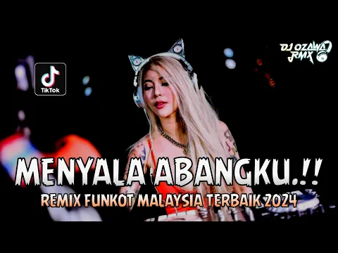 Download MP3 REMIX FUNKOT MALAYSIA TERBAIK 2024 !! DJ Niat Hati Tak Nak Berpisah | MENYALA ABANGKU