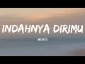 Download Lagu HIVI! - Indahnya Dirimu | Lirik Video