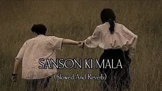 sanson ki mala slowed reverb rahat fateh ali khan moonwave lofi