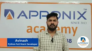 Testimonial from Avinash on Python Full Stack Developer at Apponix Technologies
