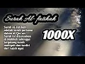 Surat Al - Fatihah 1000x