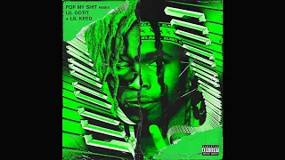 Lil Gotit - Pop My Shit (Remix) Ft. Lil Keed