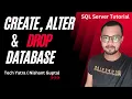 Create Alter Delete Database SQL Server Tutorial
