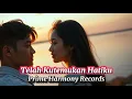 Download Lagu Telah Kutemukan Hatiku – Lagu Pop Melayu Romantis Menyentuh Hati | Lagu Cinta Sejati Terbaru 2025