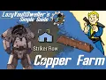 Fallout 76 Easy Copper Farm