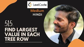 515 Find Largest Value in Each Tree Row