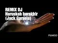 Download Lagu Remix DJ slow Haruskah berakhir