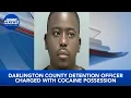 Darlington County detention officer charged with cocaine possession