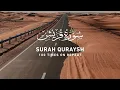 Download Lagu Surah Quraysh - 100 Times On Repeat