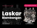 Download Lagu LASKAR BLAMBANGAN // WEC LIVE ( ABZARIN )