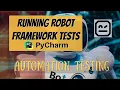 Running my First Robot Framework Test in PyCharm