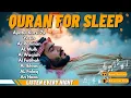 Download Lagu AYAT KURSI FOR SLEEP WITH BEAUTIFUL QURAN VOICE