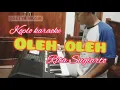 OLEH OLEH - Rita Sugiarto-  karaoke dangdut koplo