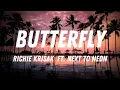 Download Lagu Richie Krisak - Butterfly ft. Next To Neon