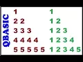 Qbasic Program Pattern Printing 1 22 333 4444 55555