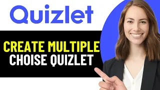 HOW TO CREATE MULTIPLE CHOICE IN QUIZLET 2026 FULL GUIDE