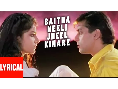 Download MP3 Baitha Neeli Jheel Kinare Lyrical Video | Kurbaan | Anuradha Paudwal, Suresh Wadkar | Salman Khan