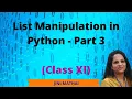 List Manipulation - Part 3 Class XI