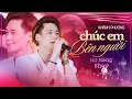 Download Lagu KHÁNH PHƯƠNG Tái Hiện Lại Những Bản Hit Một Thời Làm Nên Tên Tuổi | Chúc Em Bên Người