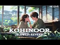 Kohinoor Song (Slowed+Reverb) Song | Gurnazar |Hk lofi