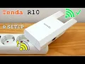 Lagu Tenda R10 Wi-Fi Extender • Unboxing, installation, configuration and test