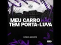 Meu Carro Não Tem Porta-Luva