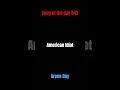 Download Lagu Song of the day 542: American Idiot- Green Day