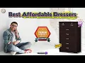 Top 5 Best Affordable Dressers Best Affordable Bedroom Dressers Reviews