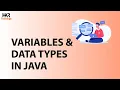 Variables Data Types In Java Java Tutorial For Beginners Java Programming - HKR Trainings