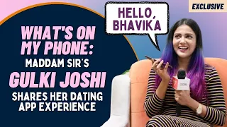 gulki joshi has a whatsapp group with her maddam sir girls i won t say the name at all