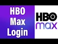 HBO Max Login 2020 www hbomax com Account Login Help HBO Max Sign In