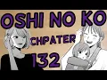 The Girl that Akane is Playing - Oshi no Ko Chapter 132 Review Glowplasma231