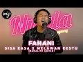 Sisa Rasa x Melawan Restu (Cover) - Fanani | Nyala